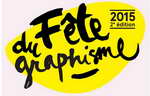 Fete du Graphisme 2015 Expositions
