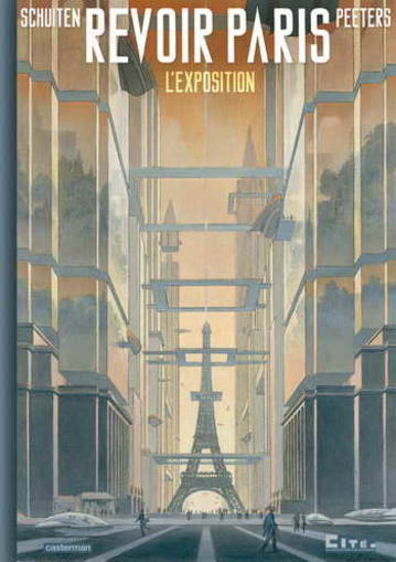 Revoir Paris de Francois Schuiten et Benoit Peeters